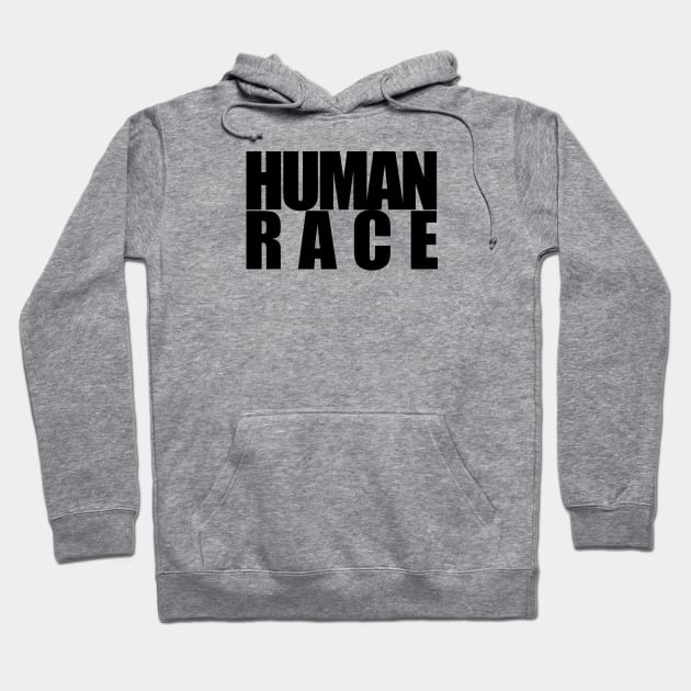 Human Race Hoodie by NeilGlover